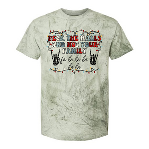 Deck the Halls - Not Your Family Tee