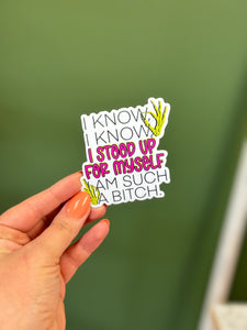 Such a Bitch Sticker